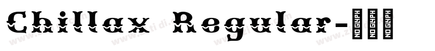 Chillax Regular字体转换